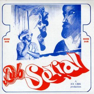 ジャマイカLP Joe Gibbs, Errol Thompson Dub Serial GREL2026 Greensleeves UK/Joe /00235