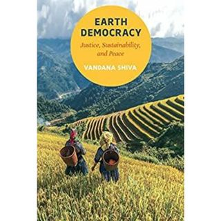 Earth Democracy: Justice, Sustainability, and Peace [洋書]