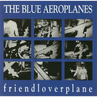 英CD Blue Aeroplanes Friendloverplane FIRECD15 Fire Records /00110